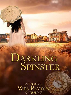 cover image of Darkling Spinster